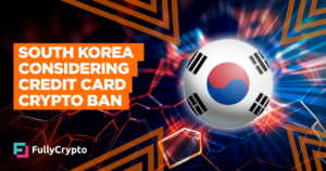 South Korea Pondering Banning Credit Card Crypto Purchases