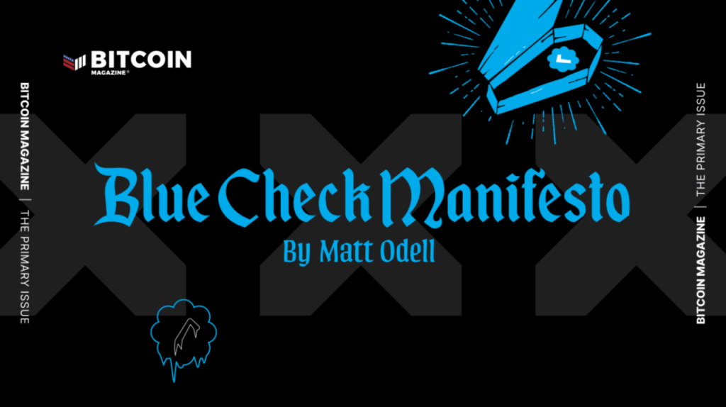 Blue Test Manifesto