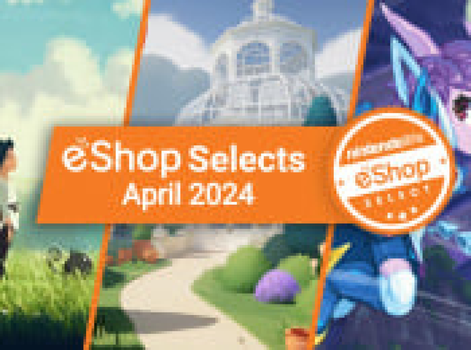 Characteristic: Nintendo Existence eShop Selects & Readers’ Exchange (April 2024)