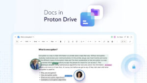 Proton Launches Privateness-Focused Discontinuance-to-Discontinuance Encrypted Doc Editor