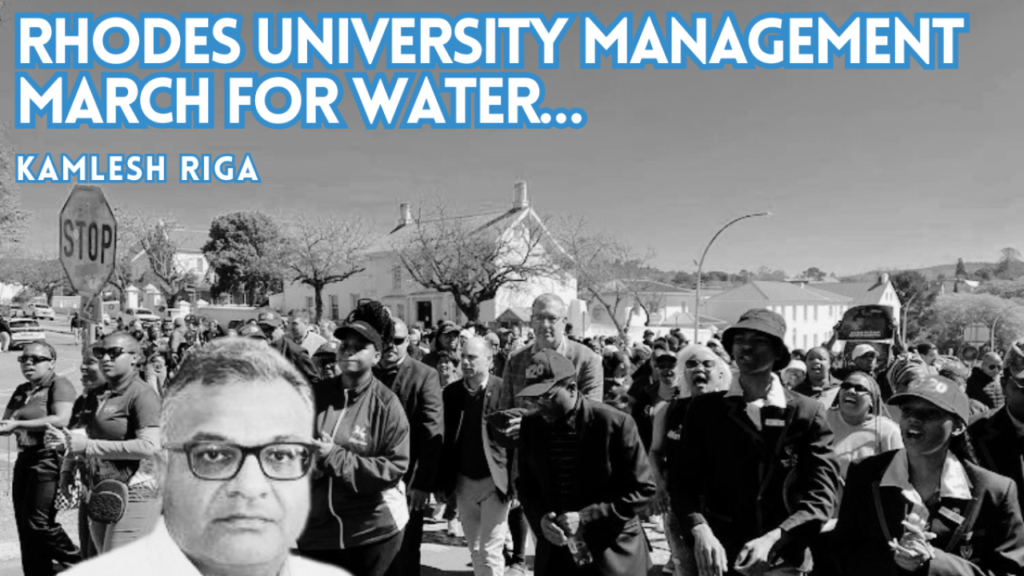 Rhodes University Administration march for water…