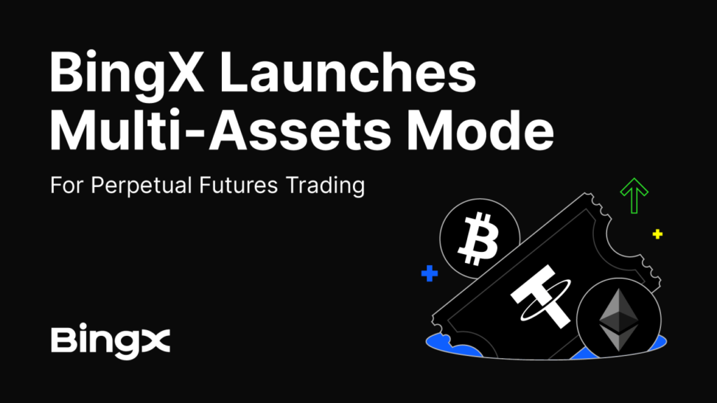 BingX Launches Multi-Property Mode for Perpetual Futures Trading