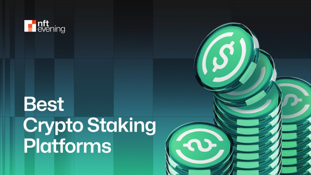 11 Handiest Crypto Staking Platforms of 2024